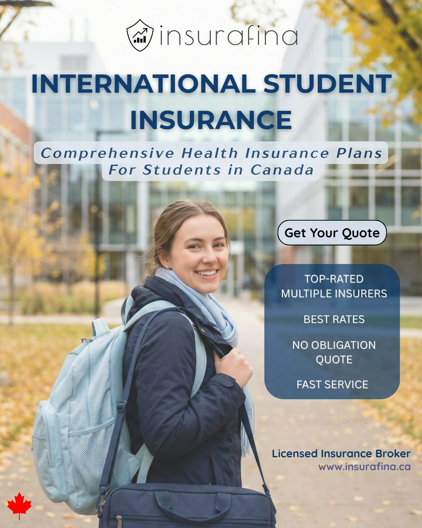 Visitors to Canada Insurance - Super Visa, Visitor Visa, Student Coverage